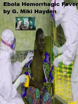 cover image of "Ebola Hemorrhagic Fever"